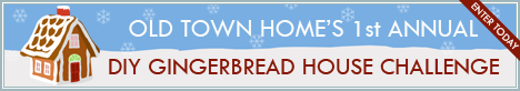 Old Town Home DIY Gingerbread Challenge